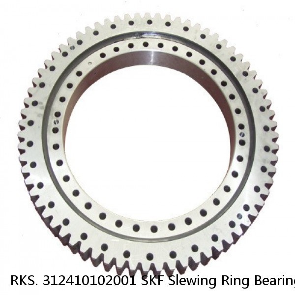 RKS. 312410102001 SKF Slewing Ring Bearings