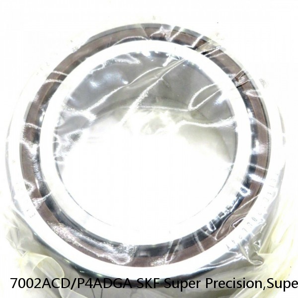 7002ACD/P4ADGA SKF Super Precision,Super Precision Bearings,Super Precision Angular Contact,7000 Series,25 Degree Contact Angle