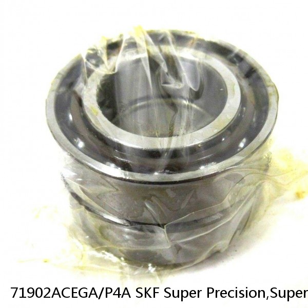71902ACEGA/P4A SKF Super Precision,Super Precision Bearings,Super Precision Angular Contact,71900 Series,25 Degree Contact Angle