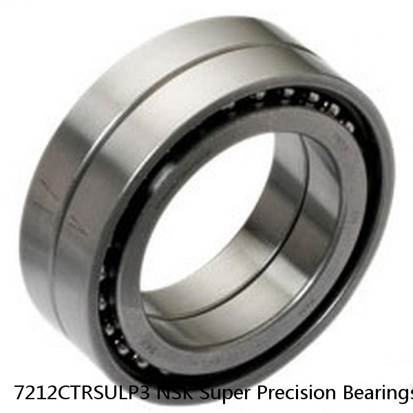 7212CTRSULP3 NSK Super Precision Bearings